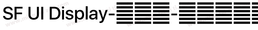SF UI Display-中黑体字体转换